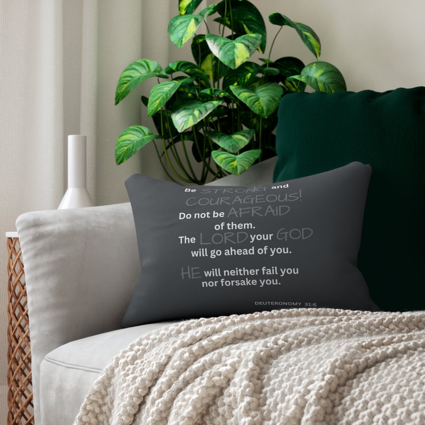 Scripture Be Strong and Courageous Deuteronomy 31:6 Accent Pillow