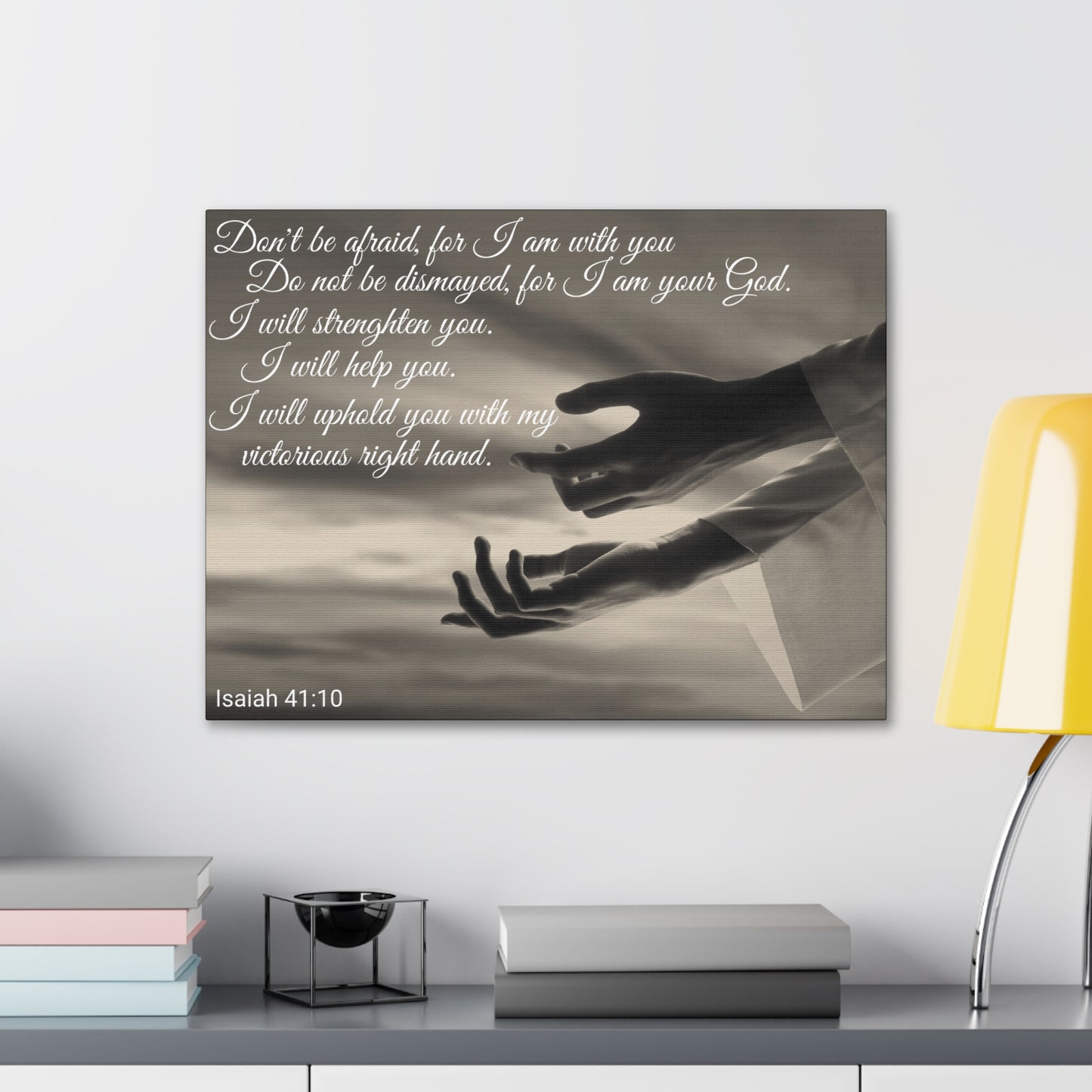 Christian Wall Art: Scripture Isaiah 41:10 (Wood Frame Ready to Hang)