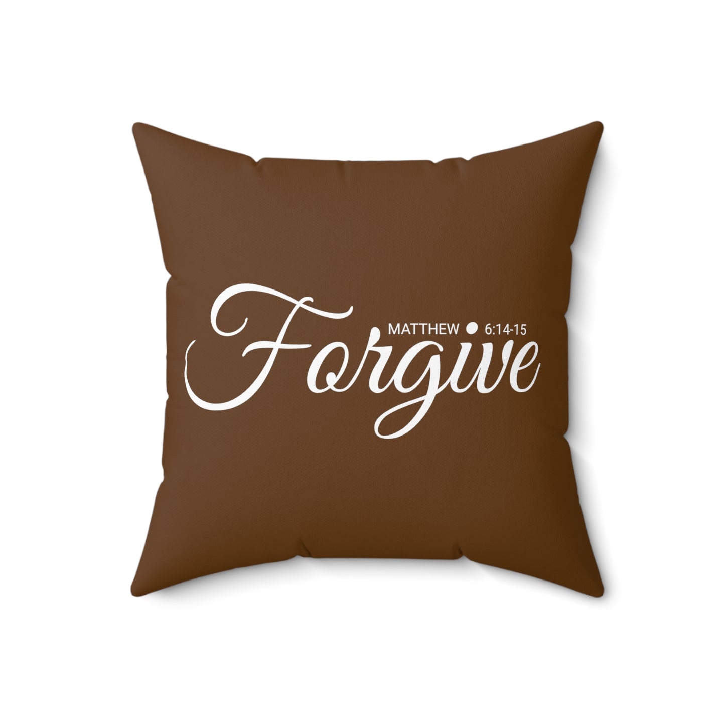 Scripture Forgive Matthew 6:14-15 Bible Verse Pillow