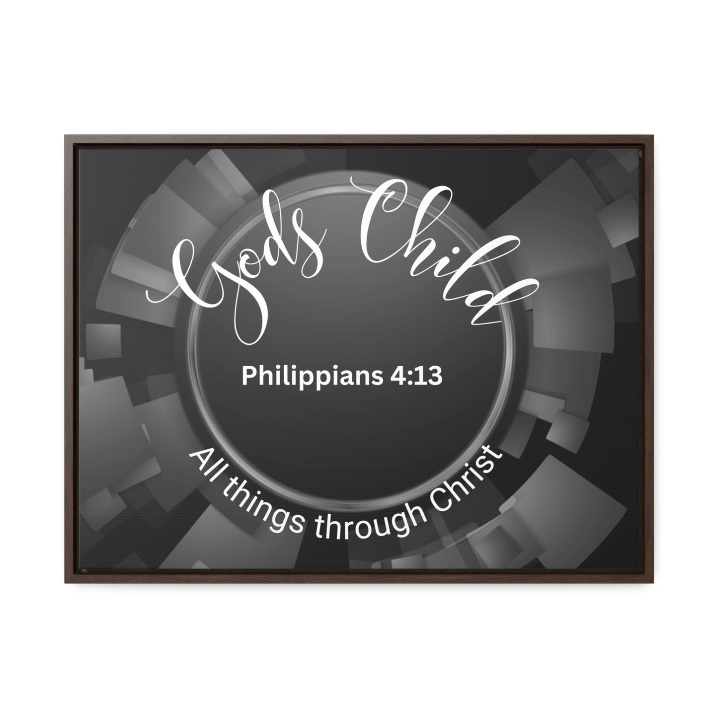 Christian Wall Art: Scripture Philippians 4:13 All thing through Christ/Gods Child (Floating Frame)