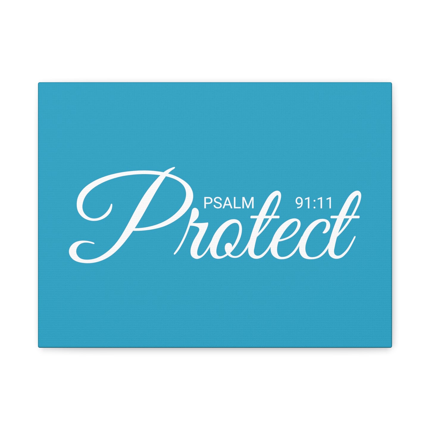 Christian Wall Art "Protect" Psalm 91:11 Ready to Hang Unframed