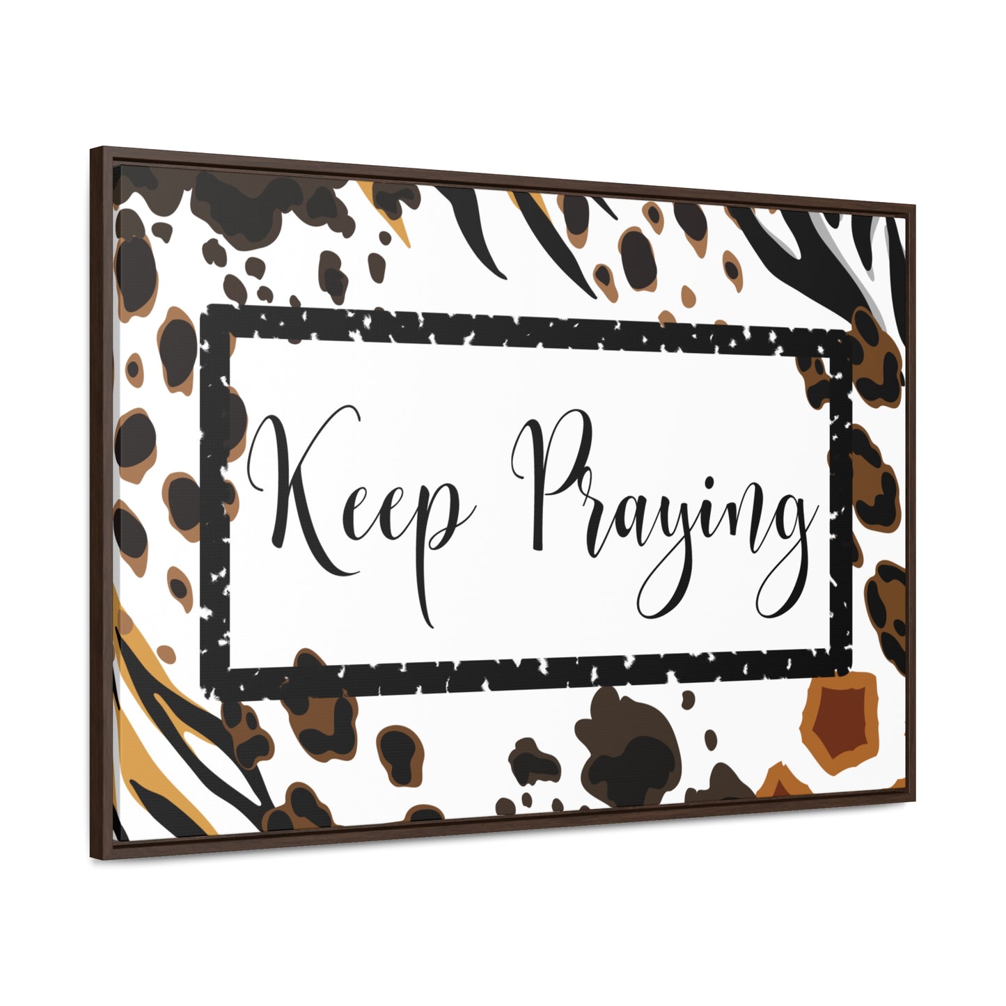 Christian Wall Art: Keep Praying (Floating Frame)