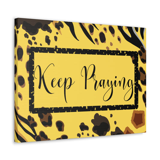 Christian Wall Art: Keep Praying (Wood Frame Ready to Hang)