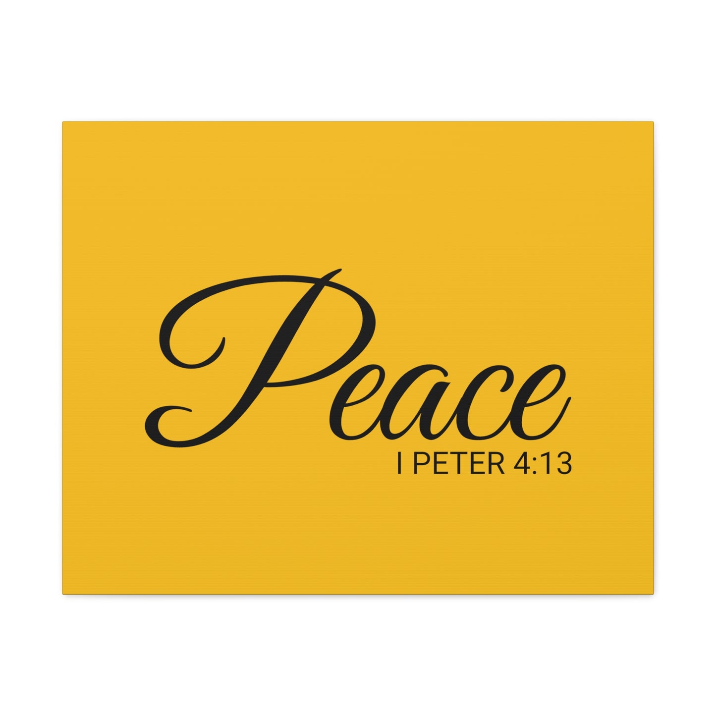 Christian Wall Art "Peace" Verse I Peter 4:13 Ready to Hang Unframed