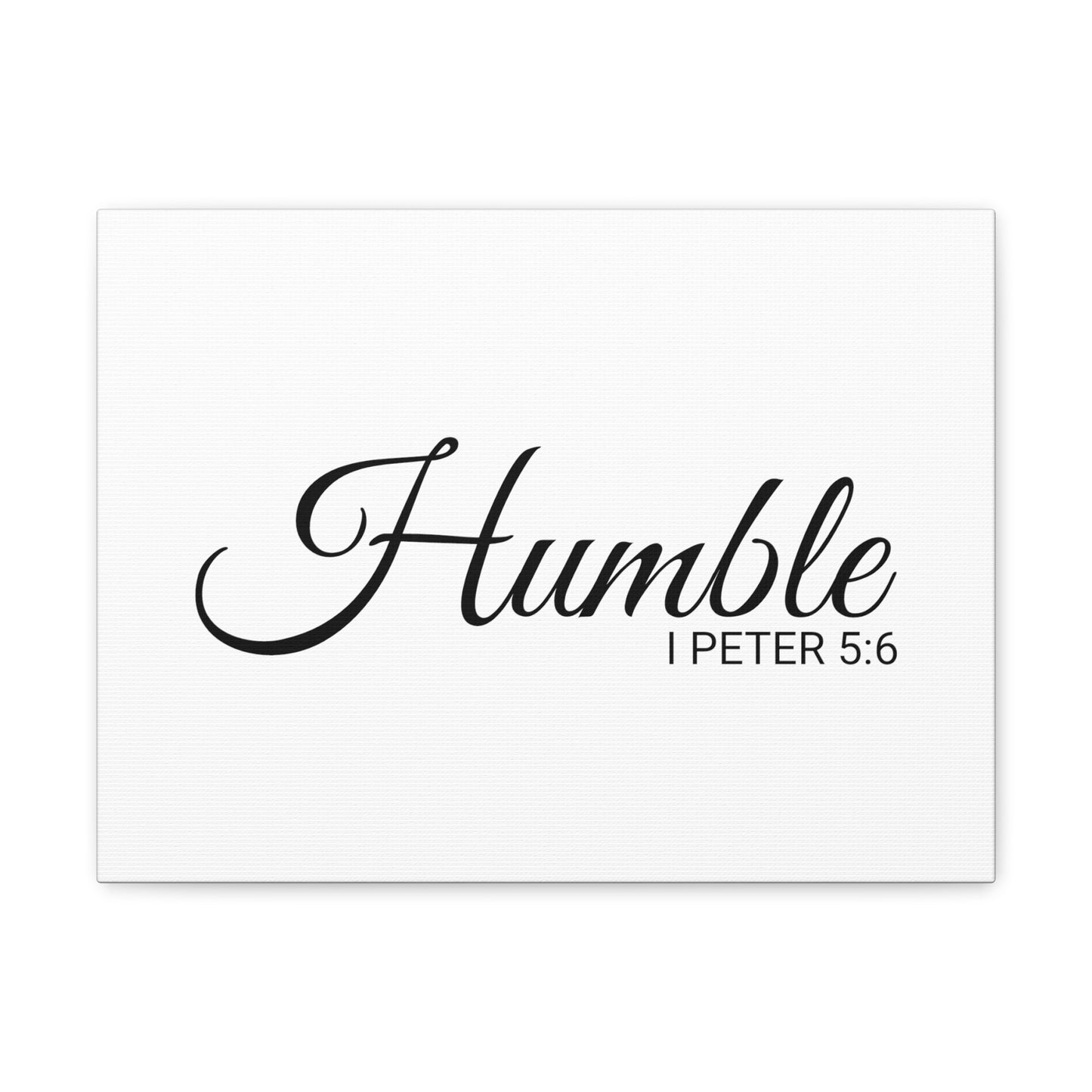 Christian Wall Art "Humble" Verse I Peter 5:6 Ready to Hang Unframed