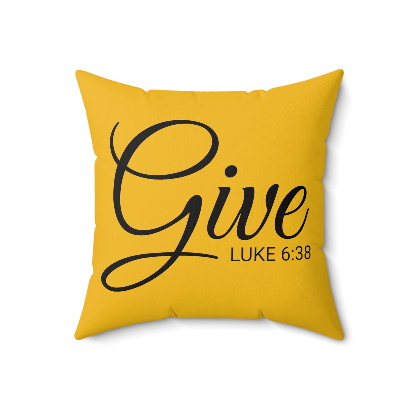 Scripture Give Luke 6:38 Bible Verse Pillow