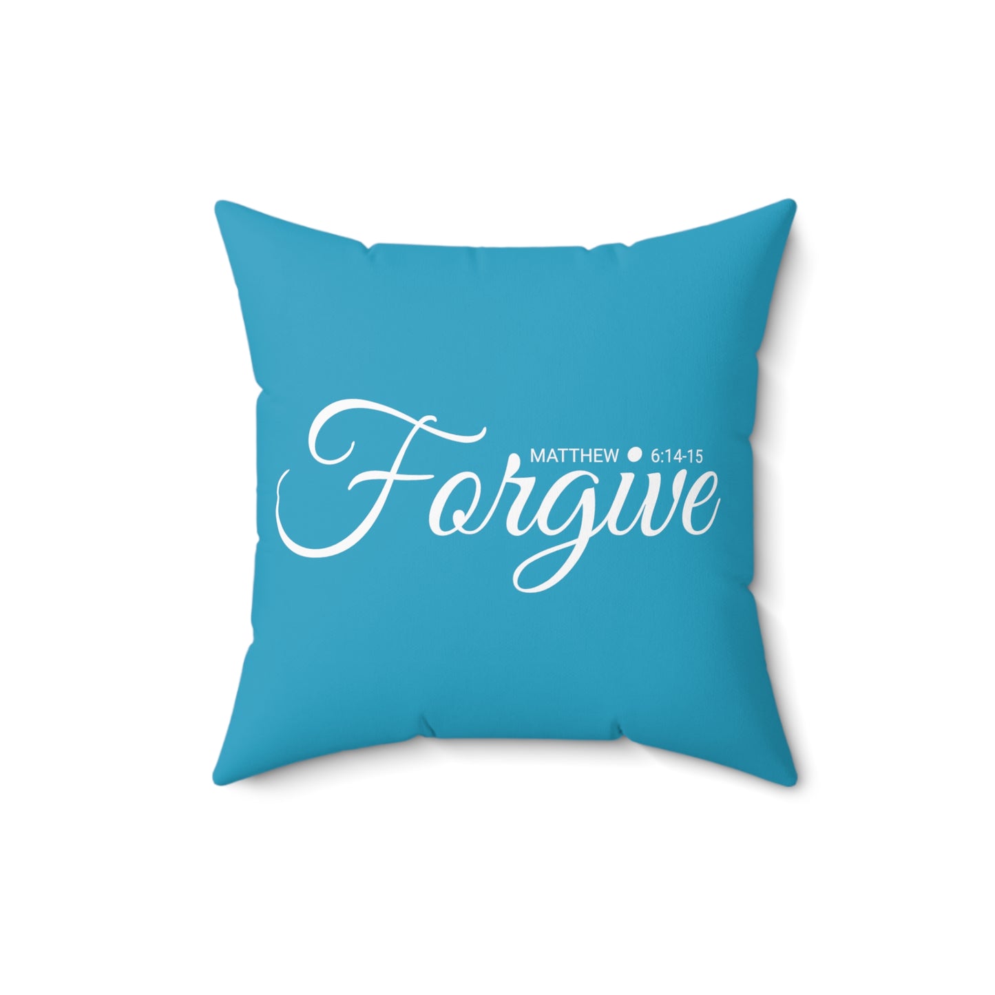 Scripture Forgive Matthew 6:14-15 Bible Verse Pillow