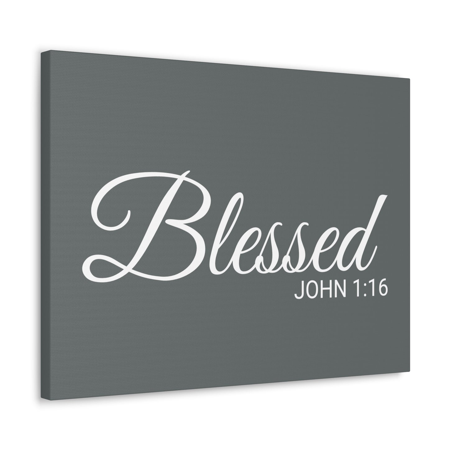 Christian Wall Art "Blessed" Verse John 1:16 - Ready to Hang Unframed