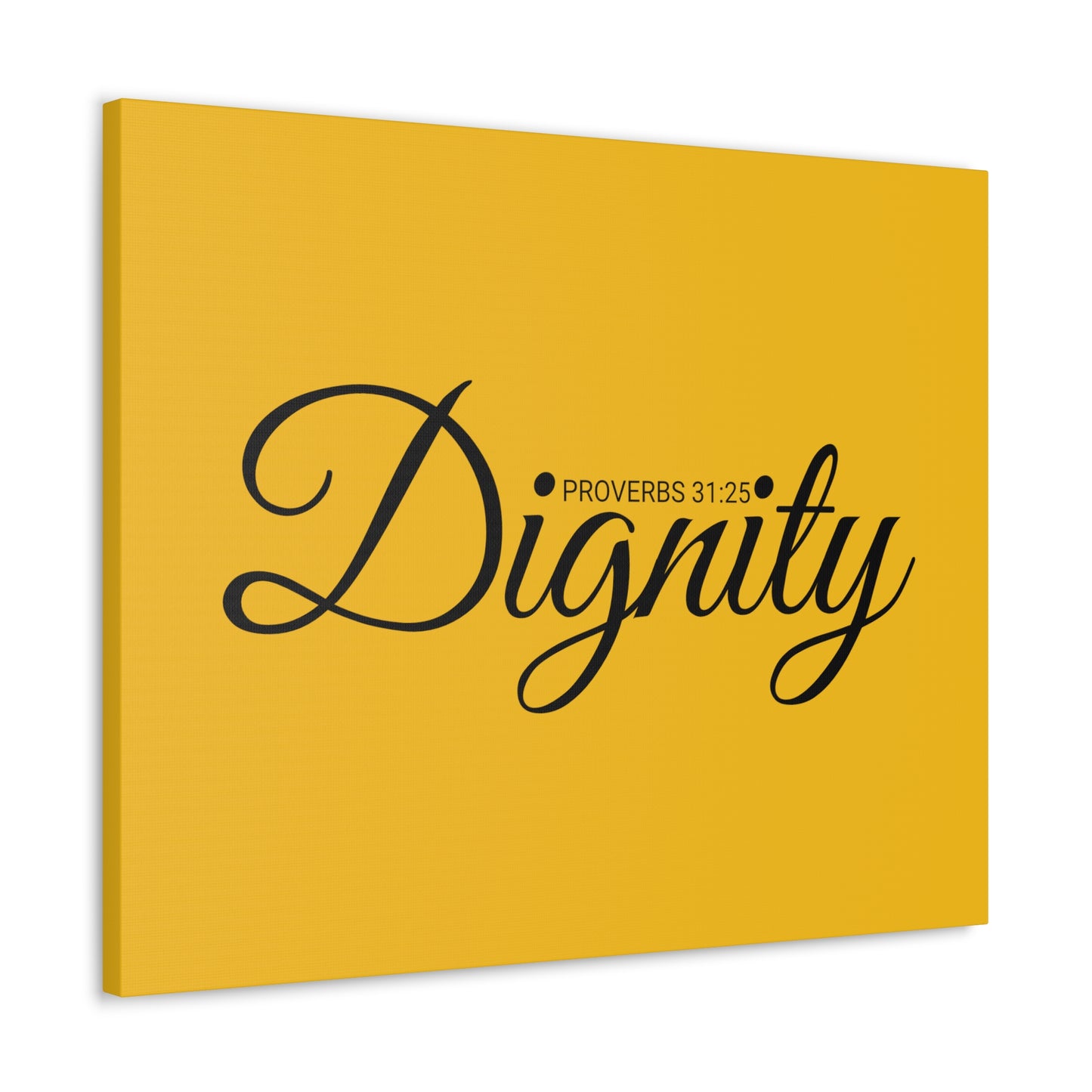 Christian Wall Art "Dignity" Verse Proverbs 31:25 Ready to Hang Unframed