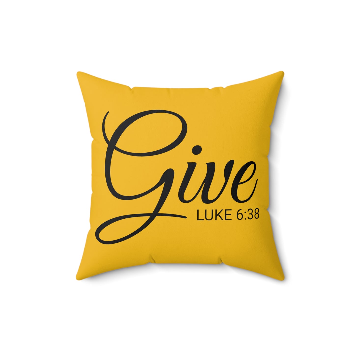 Scripture Give Luke 6:38 Bible Verse Pillow