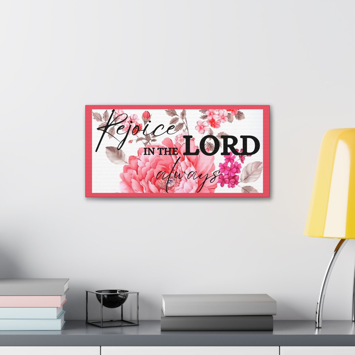 Christian Wall Art: Rejoice in the Lord (Wood Frame Ready to Hang)