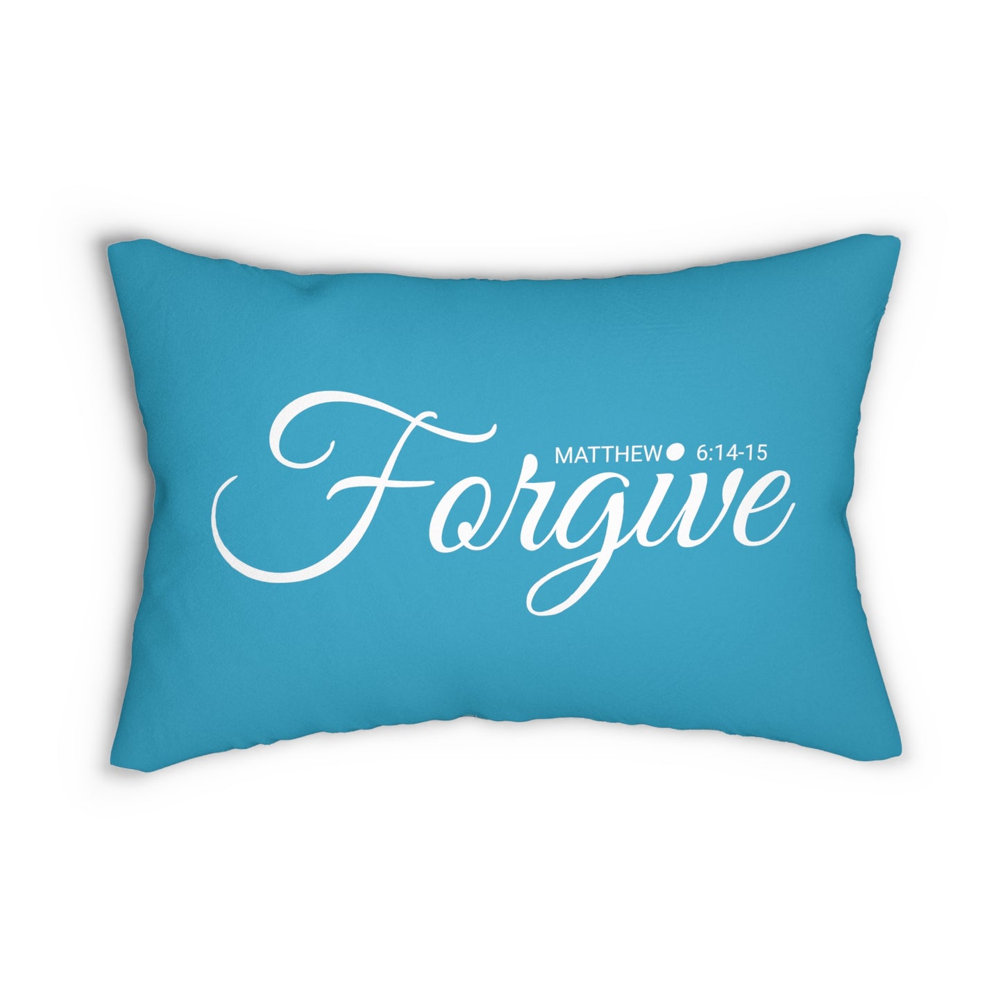 Scripture Forgive Matthew 6:14-15 Bible Verse Pillow