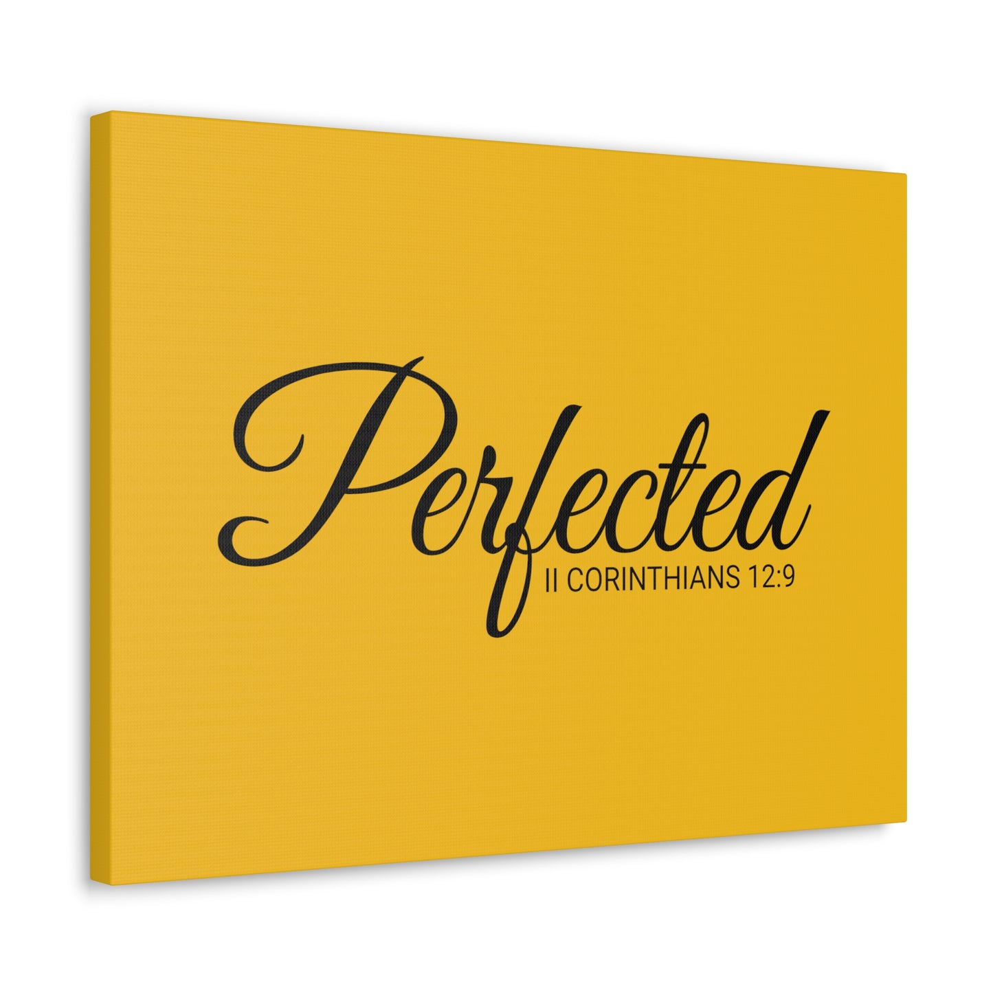 Christian Wall Art "Perfected" Verse II Corinthians 12:9 Ready to Hang Unframed