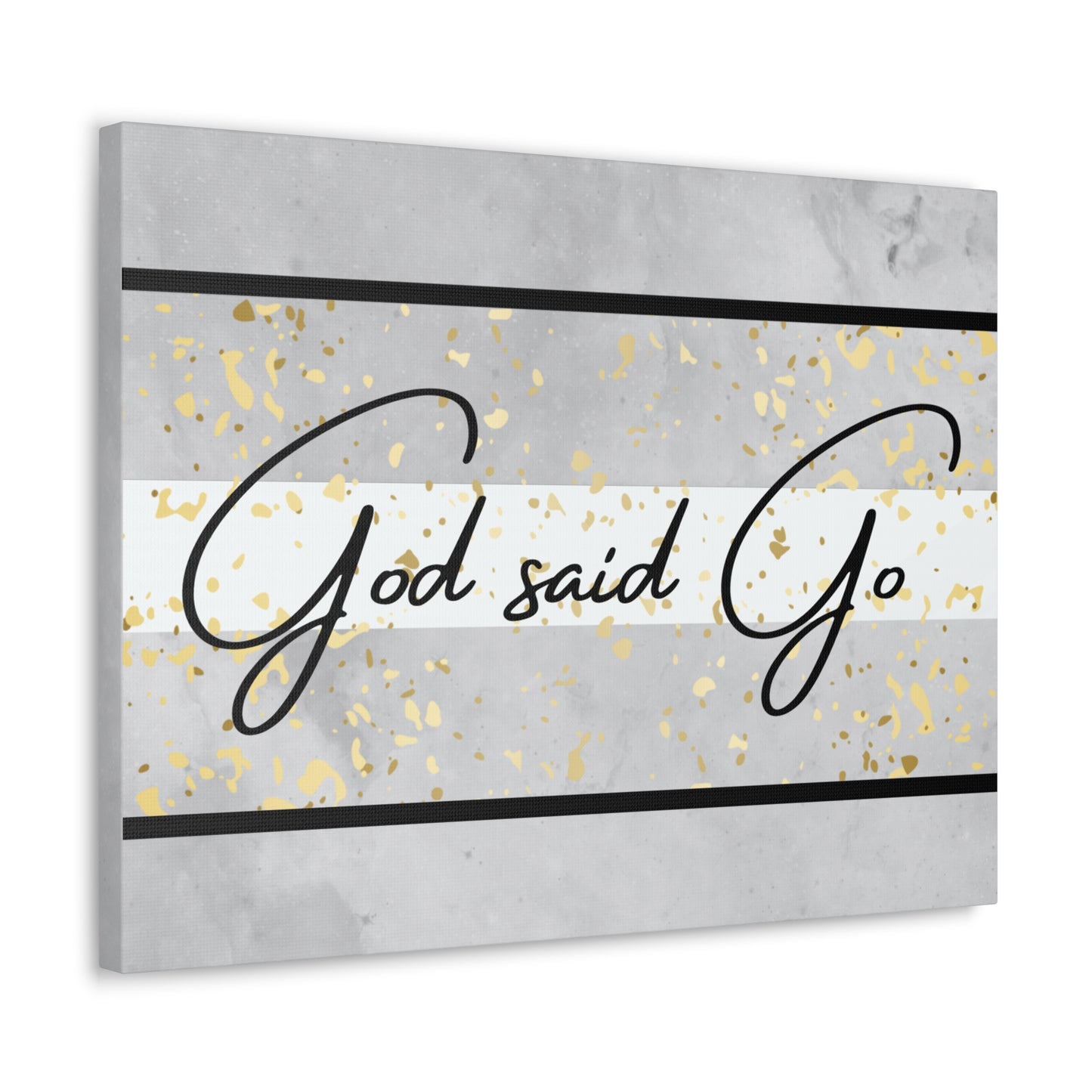 Christian Wall Art: God said Go (Wood Frame Ready to Hang)