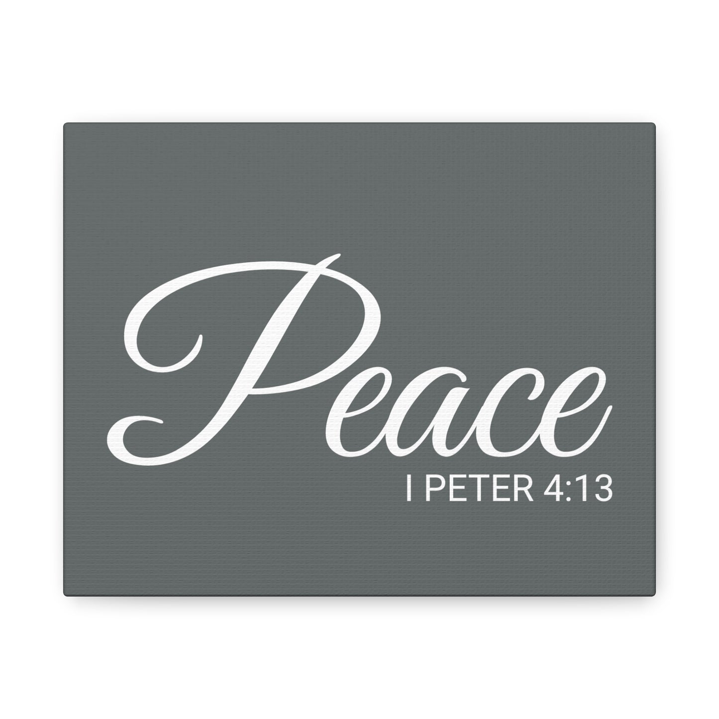 Christian Wall Art "Peace" Verse I Peter 4:13 Ready to Hang Unframed