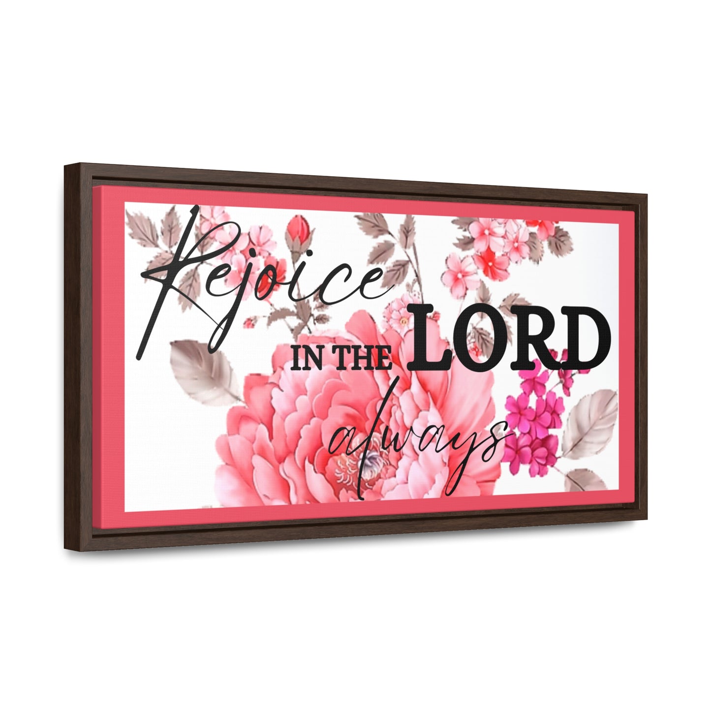 Christian Wall Art: Rejoice in the Lord (Floating Frame)