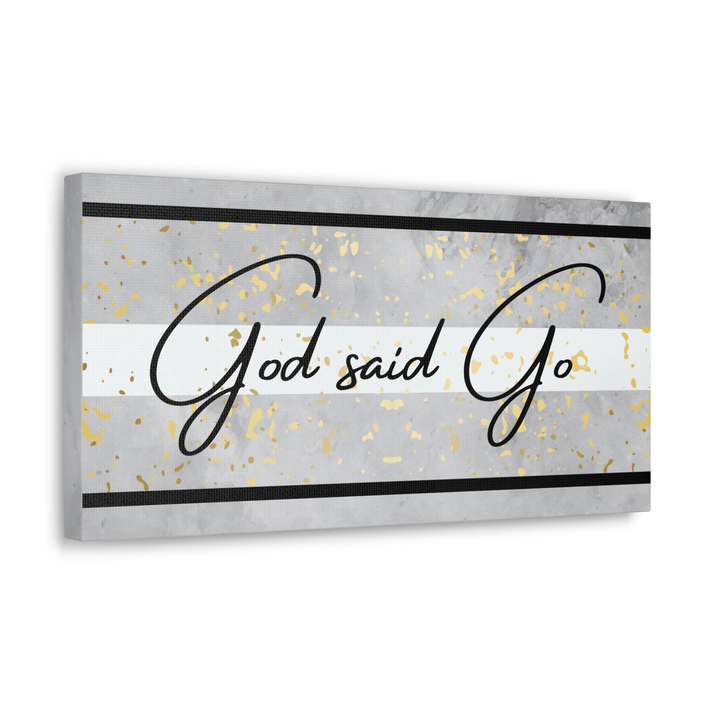 Christian Wall Art: God said Go (Wood Frame Ready to Hang)