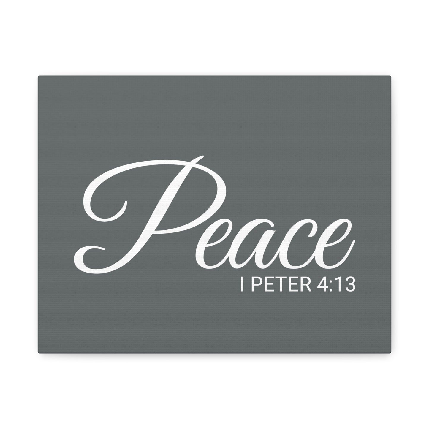 Christian Wall Art "Peace" Verse I Peter 4:13 Ready to Hang Unframed