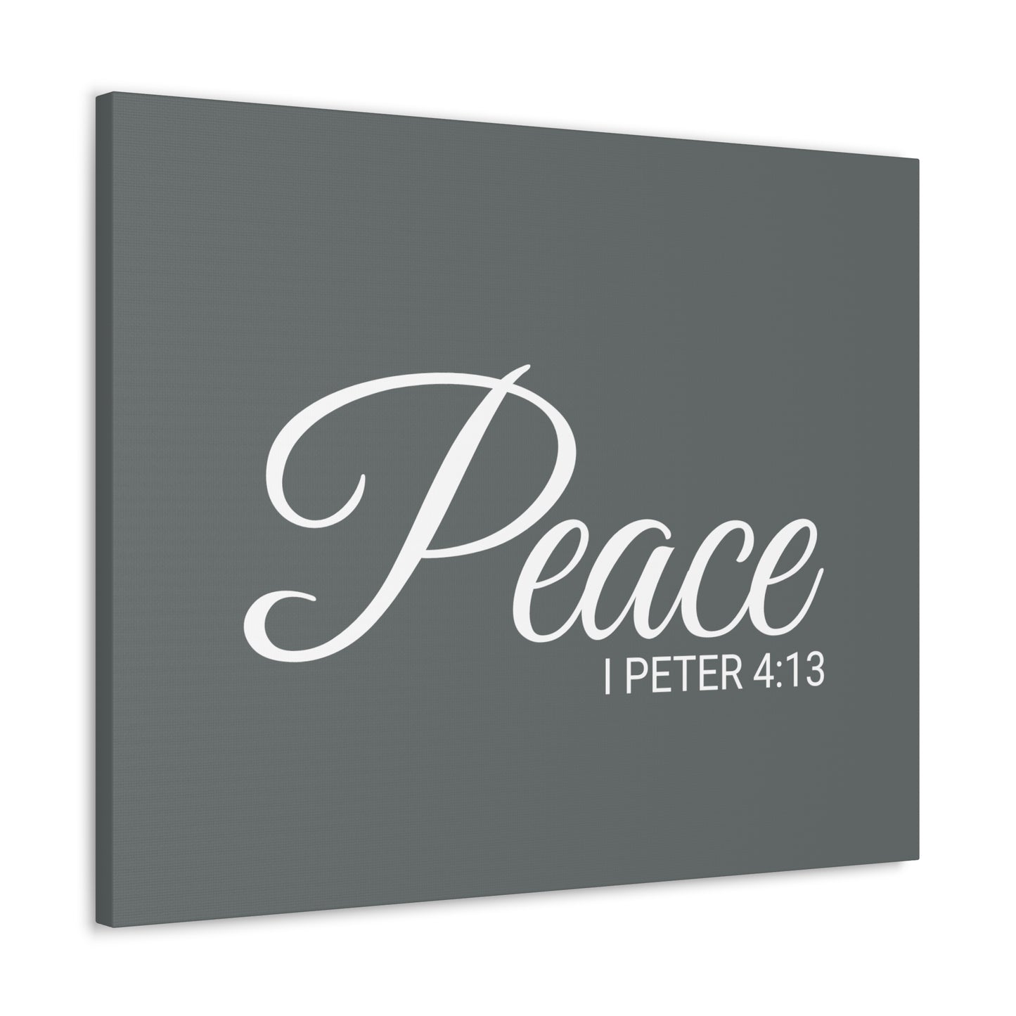 Christian Wall Art "Peace" Verse I Peter 4:13 Ready to Hang Unframed