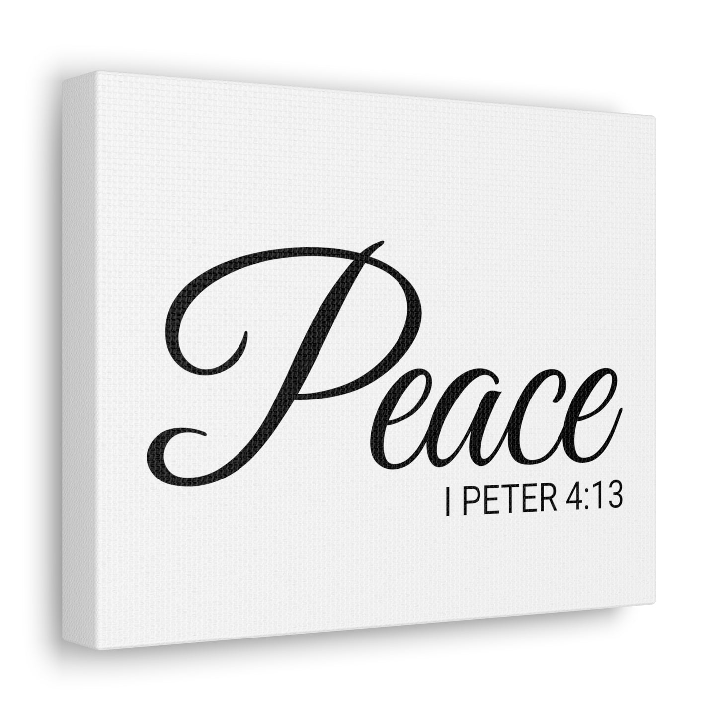 Christian Wall Art "Peace" Verse I Peter 4:13 Ready to Hang Unframed