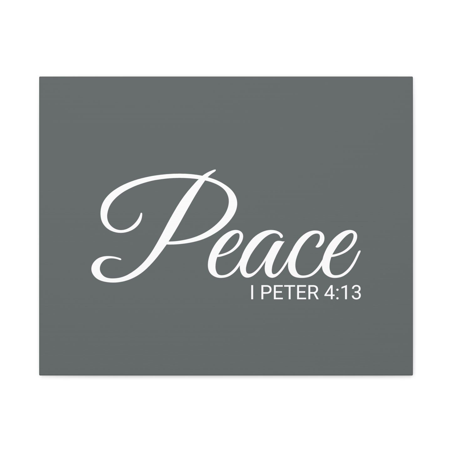 Christian Wall Art "Peace" Verse I Peter 4:13 Ready to Hang Unframed