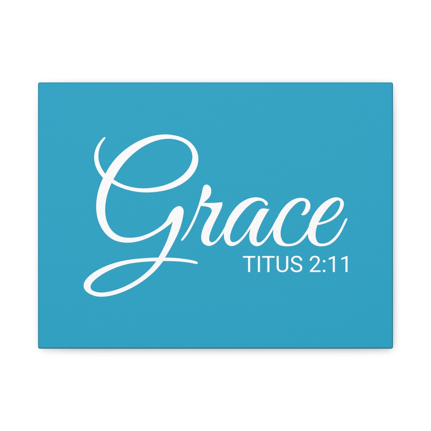 Christian Wall Art "Grace" Verse Titus 2:11 Ready to Hang Unframed