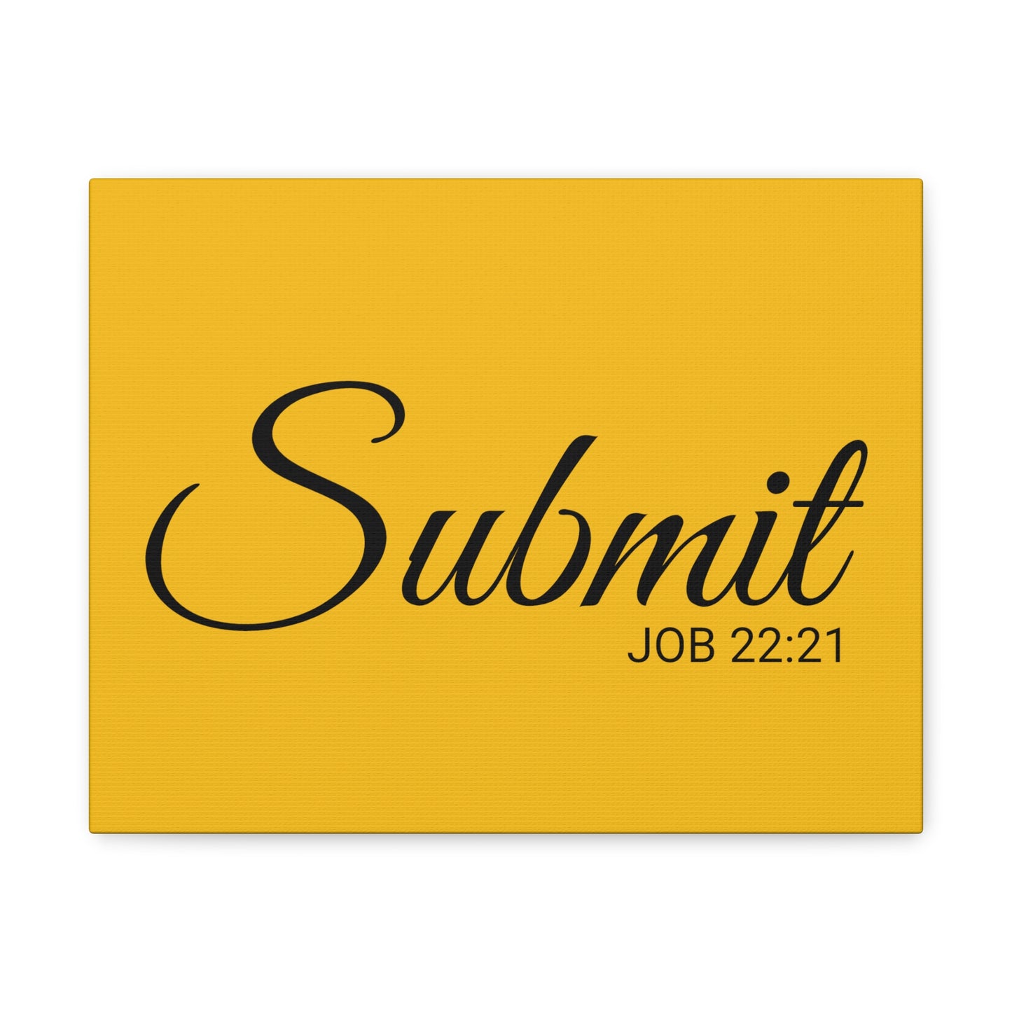 Christian Wall Art "Submit" Verse Job 22:21 Ready to Hang Unframed