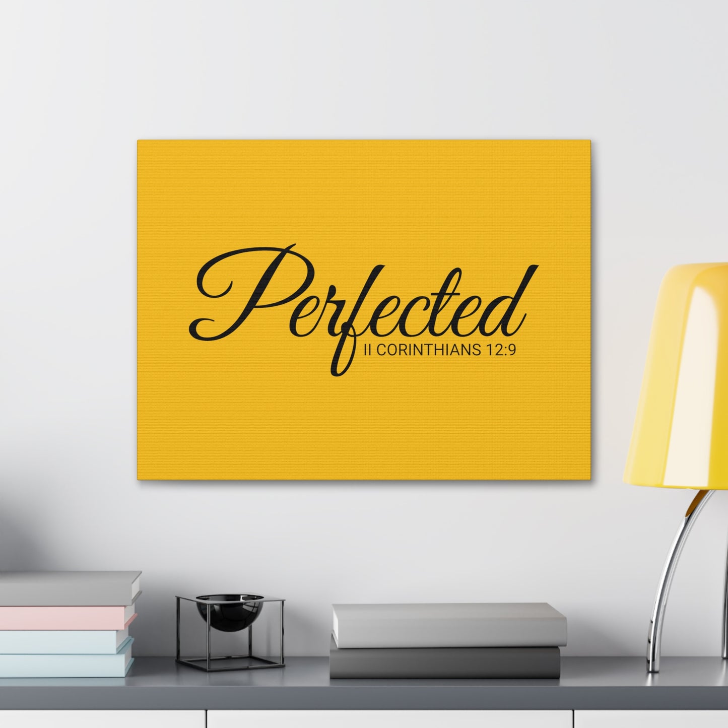 Christian Wall Art "Perfected" Verse II Corinthians 12:9 Ready to Hang Unframed