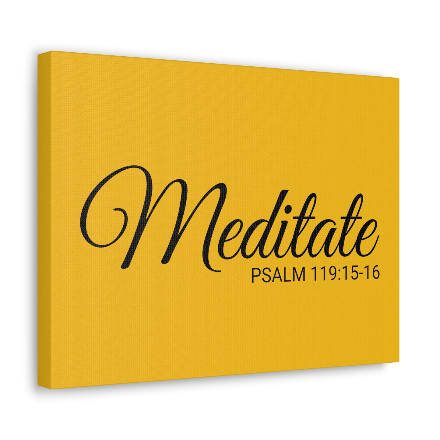 Christian Wall Art "Meditate" Verse Psalm 119:15-16 Ready to Hang Unframed