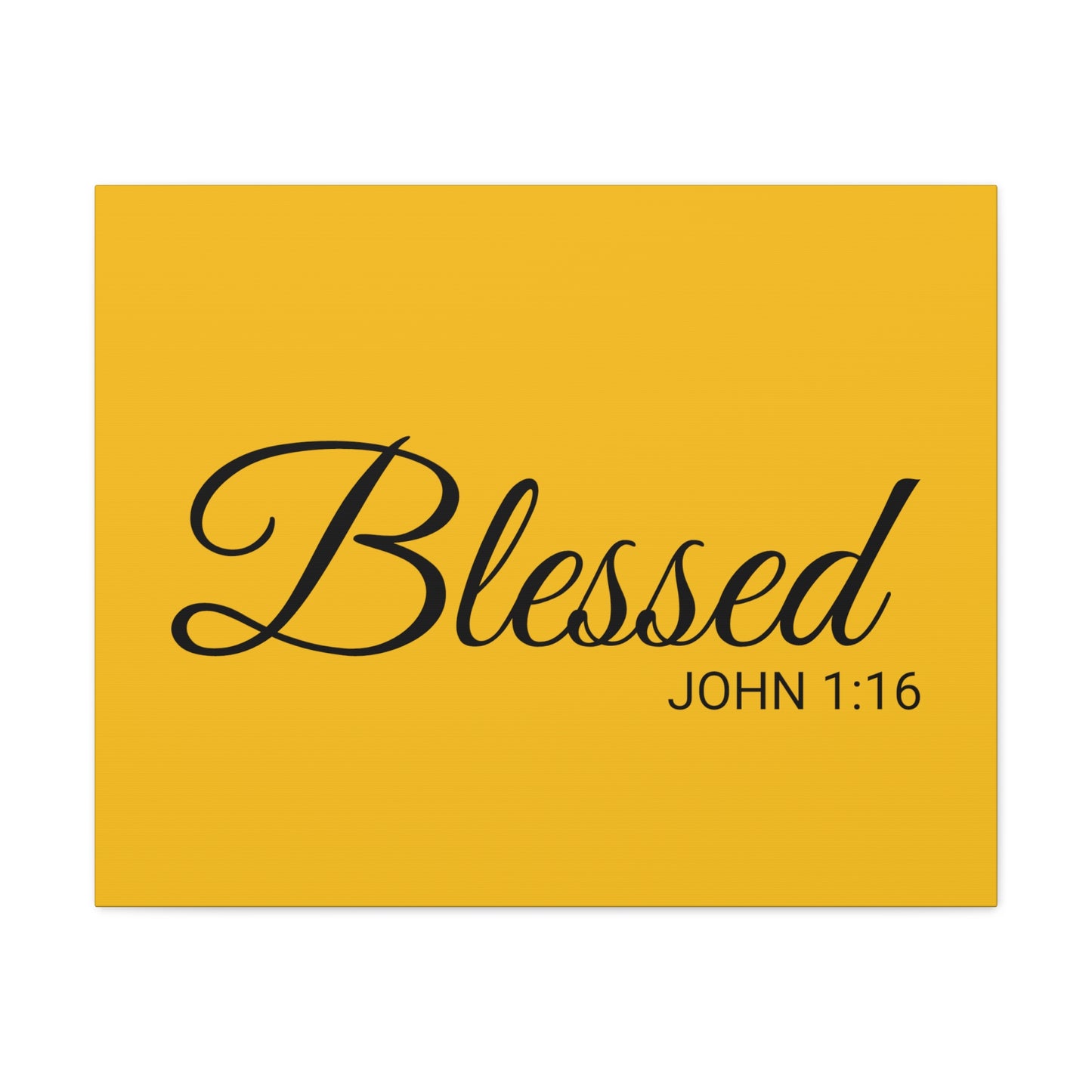 Christian Wall Art "Blessed" Verse John 1:16 - Ready to Hang Unframed