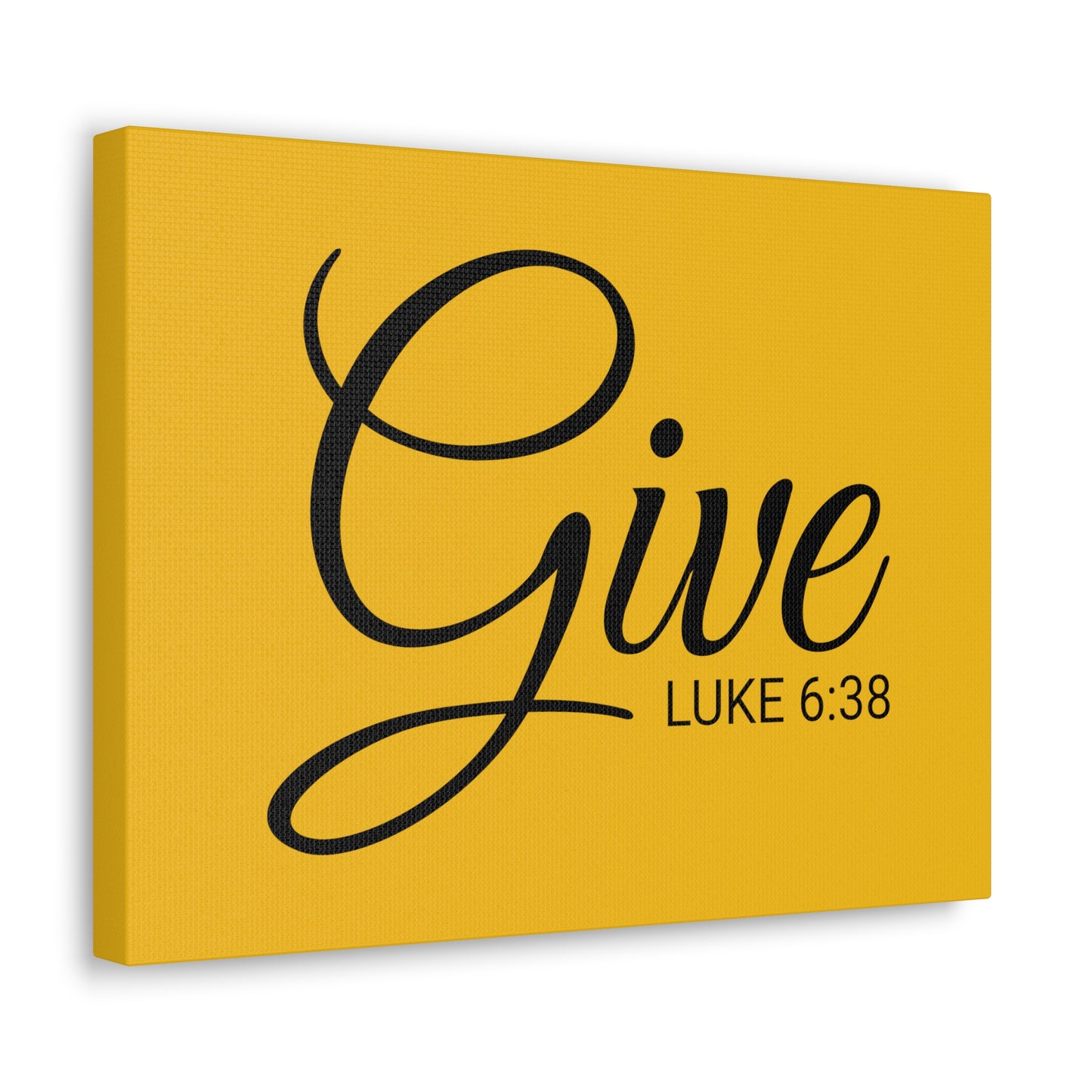 Christian Wall Art "Give" Verse Luke 6:38 Ready to Hang Unframed