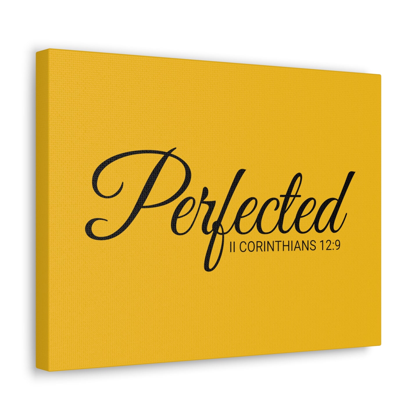 Christian Wall Art "Perfected" Verse II Corinthians 12:9 Ready to Hang Unframed