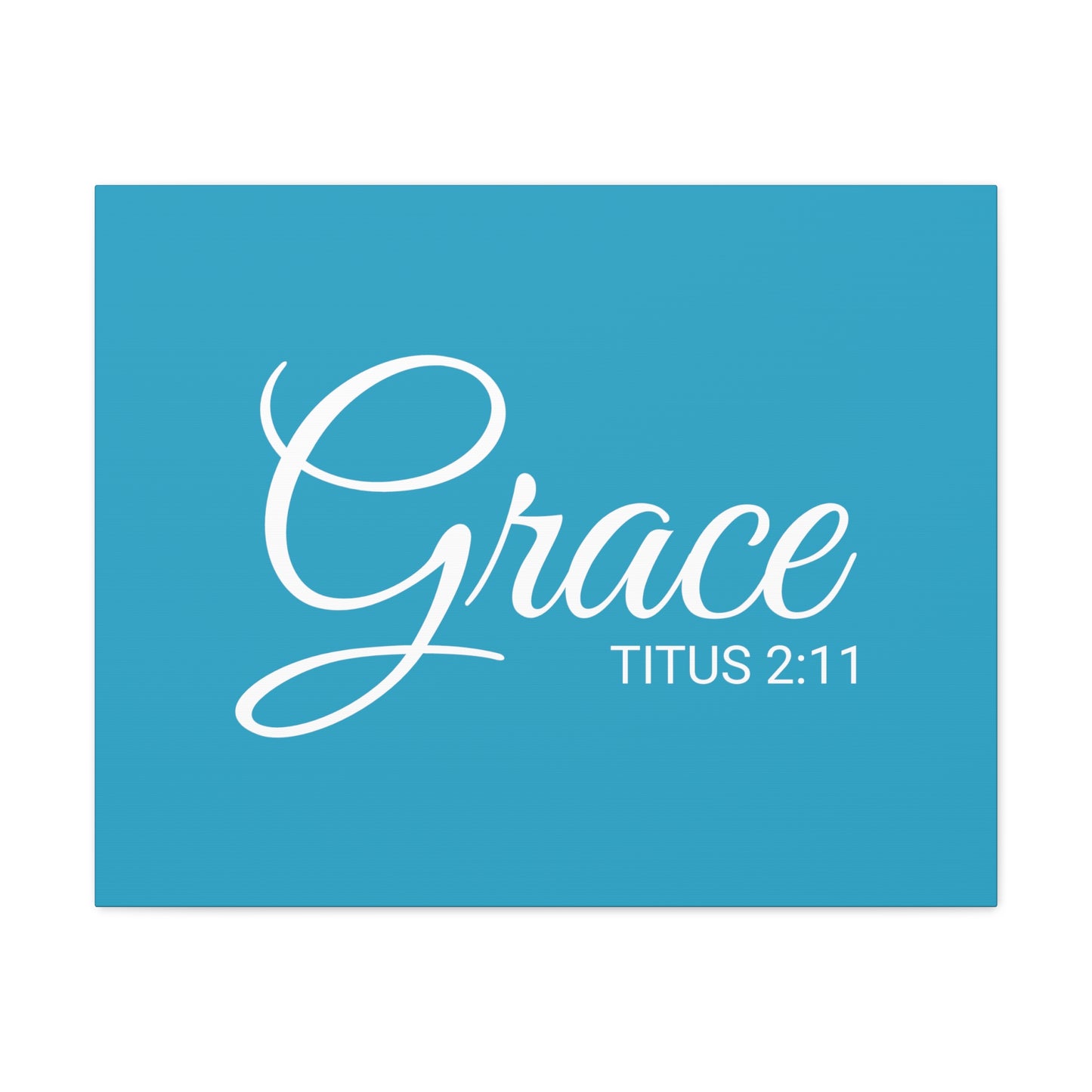 Christian Wall Art "Grace" Verse Titus 2:11 Ready to Hang Unframed