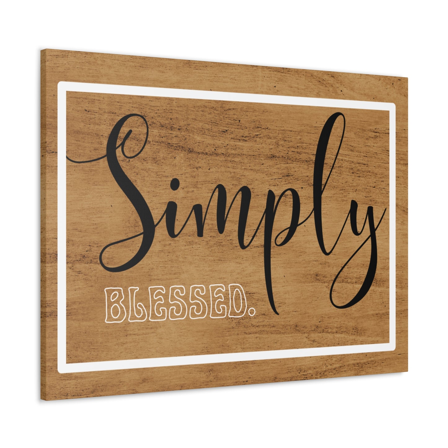 Christian Wall Art: Simply Blessed (Wood Frame Ready to Hang)