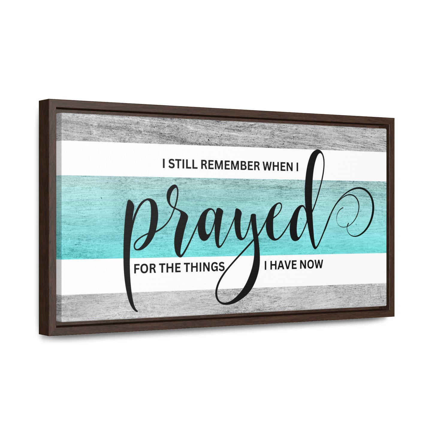 Christian Wall Art: Prayed For (Floating Frame)