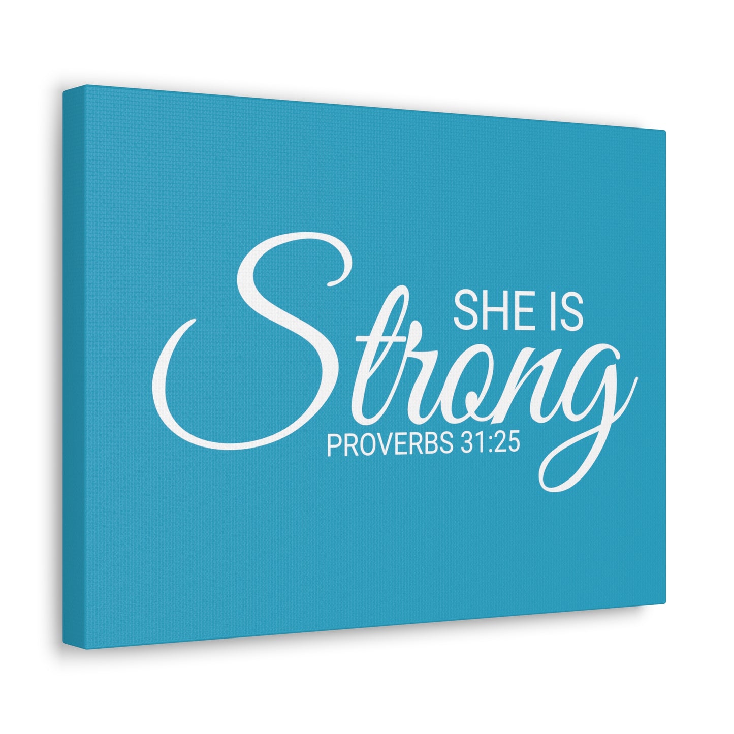 Christian Wall Art "She is Strong" Verse Proverbs 31:25 Ready to Hang Unframed