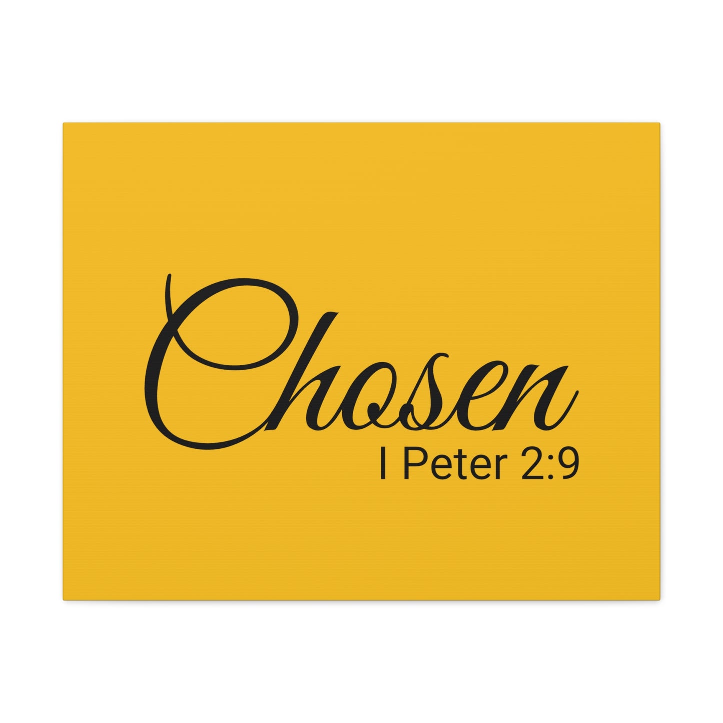 Christian Wall Art "Chosen" Verse I Peter 2:9 - Ready to Hang Unframed