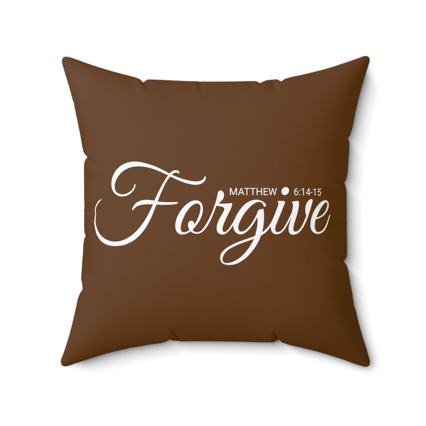 Scripture Forgive Matthew 6:14-15 Bible Verse Pillow