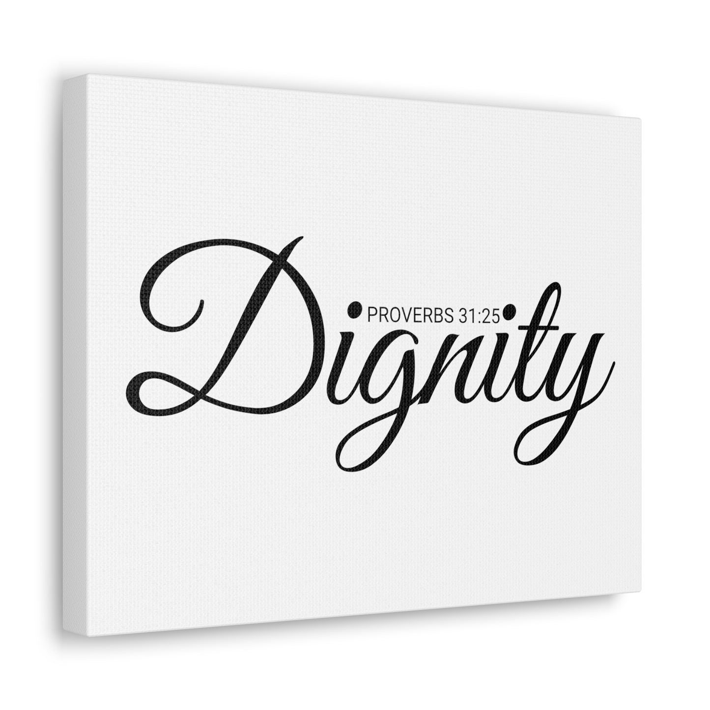 Christian Wall Art "Dignity" Verse Proverbs 31:25 Ready to Hang Unframed