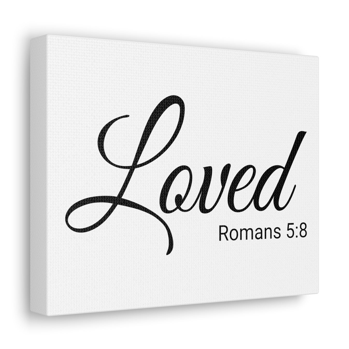 Christian Wall Art "Loved" Verse Romans 5:8 Ready to Hang Unframed