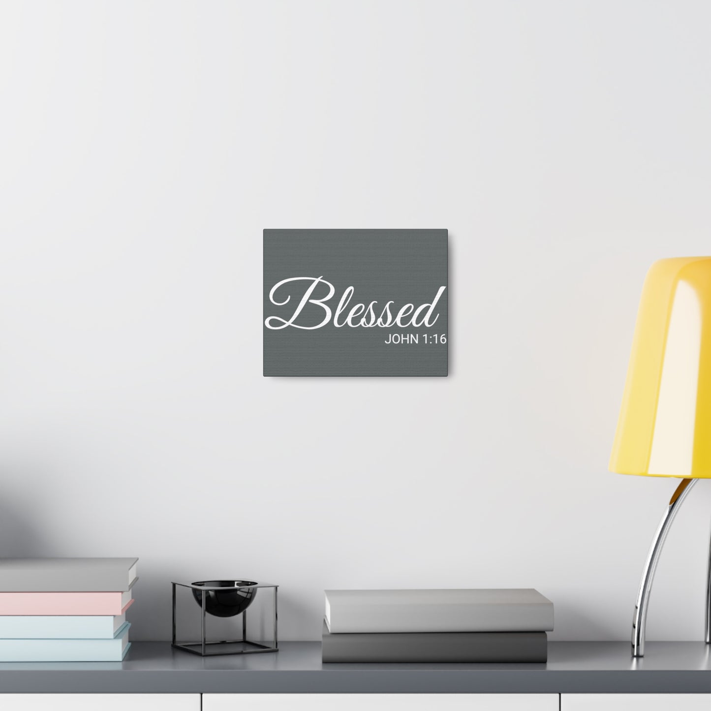 Christian Wall Art "Blessed" Verse John 1:16 - Ready to Hang Unframed