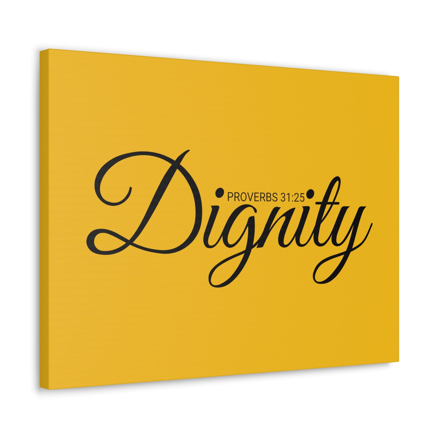 Christian Wall Art "Dignity" Verse Proverbs 31:25 Ready to Hang Unframed