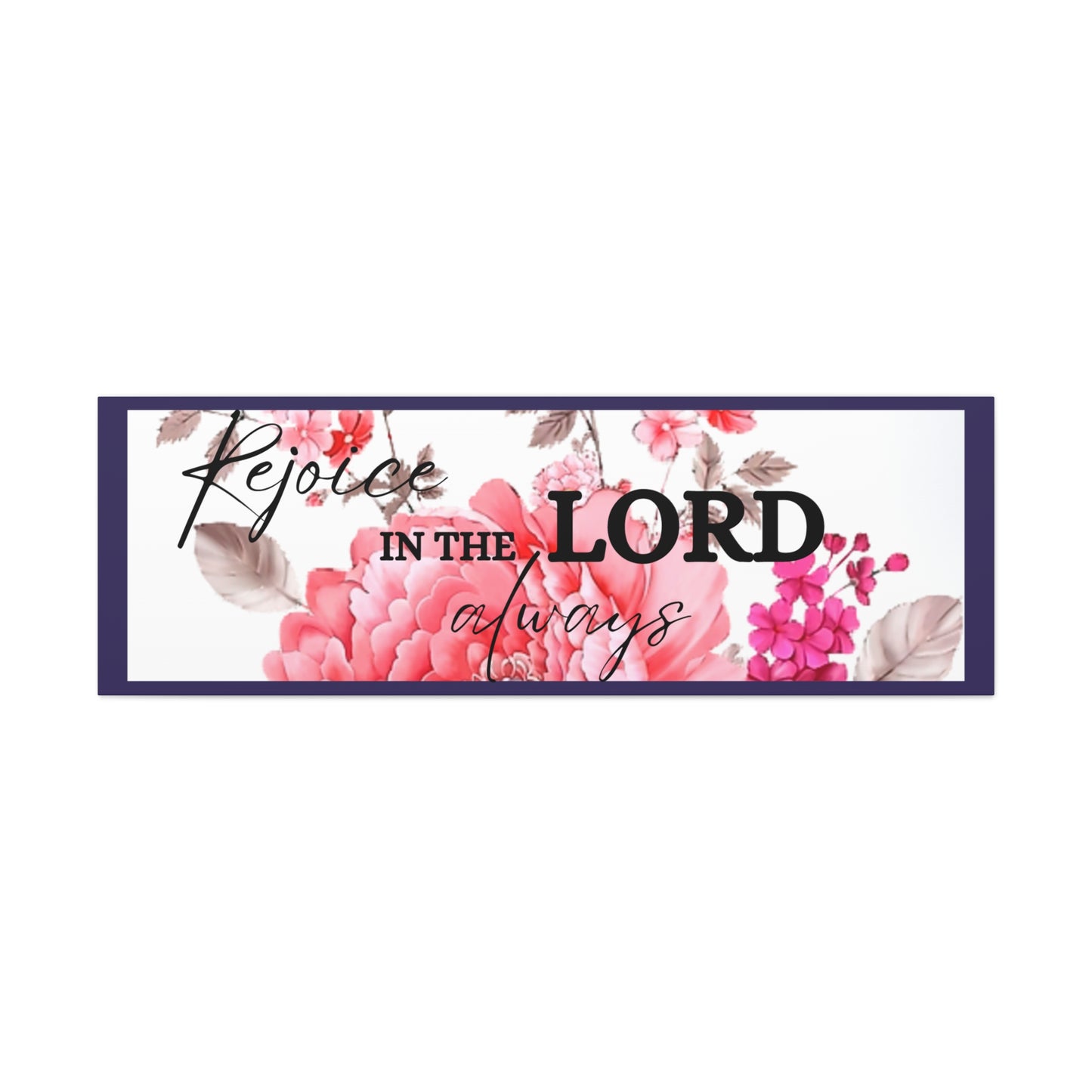 Christian Wall Art: Rejoice in the Lord (Wood Frame Ready to Hang)