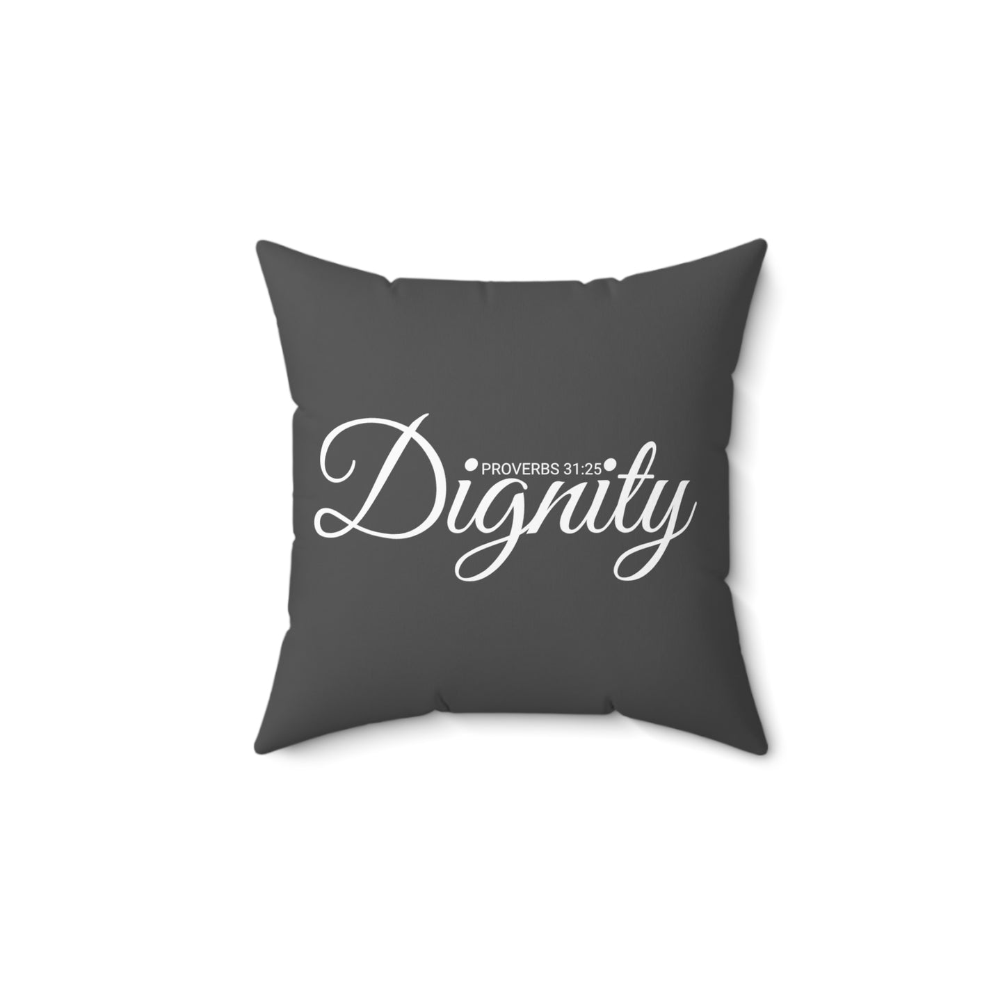 Scripture Dignity Proverbs 31:25 Bible Verse Pillow