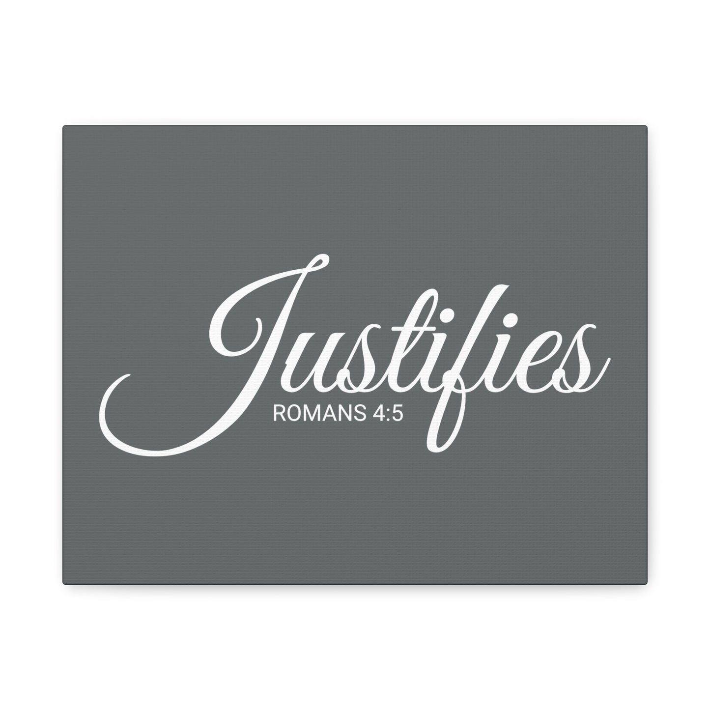 Christian Wall Art "Justifies" Verse Romans 4:5 Ready to Hang Unframed