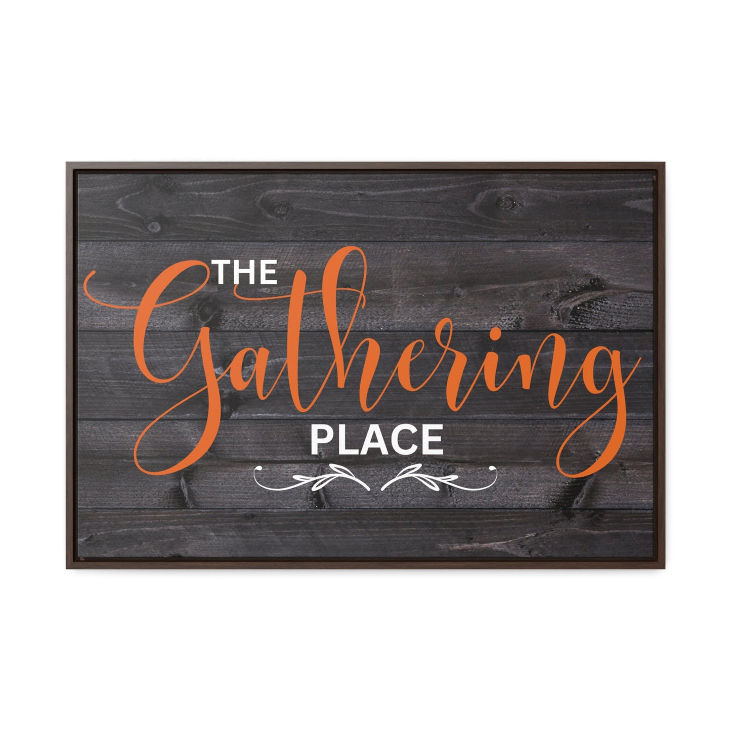 Christian Wall Art: The Gathering Place (Floating Frame)