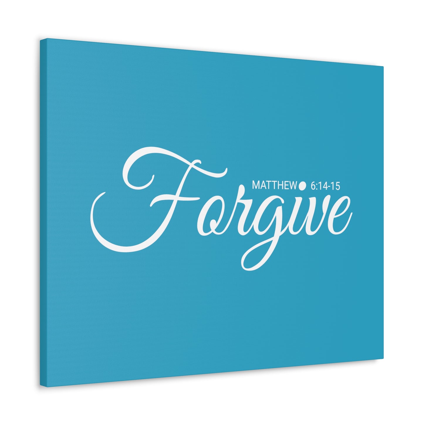 Christian Wall Art "Forgive" Verse Matthew 6:14-15 Ready to Hang Unframed