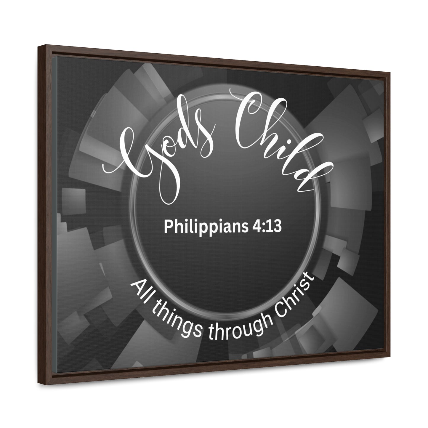 Christian Wall Art: Scripture Philippians 4:13 All thing through Christ/Gods Child (Floating Frame)