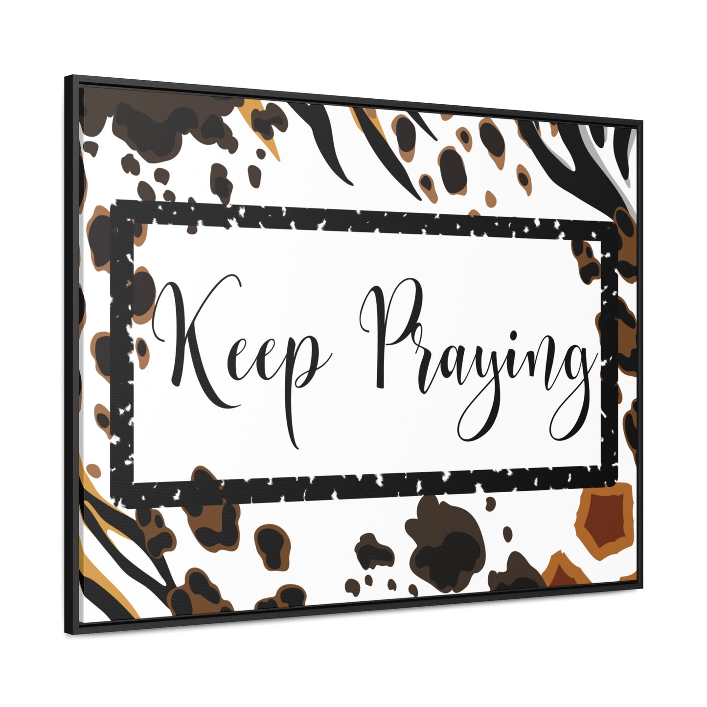 Christian Wall Art: Keep Praying (Floating Frame)