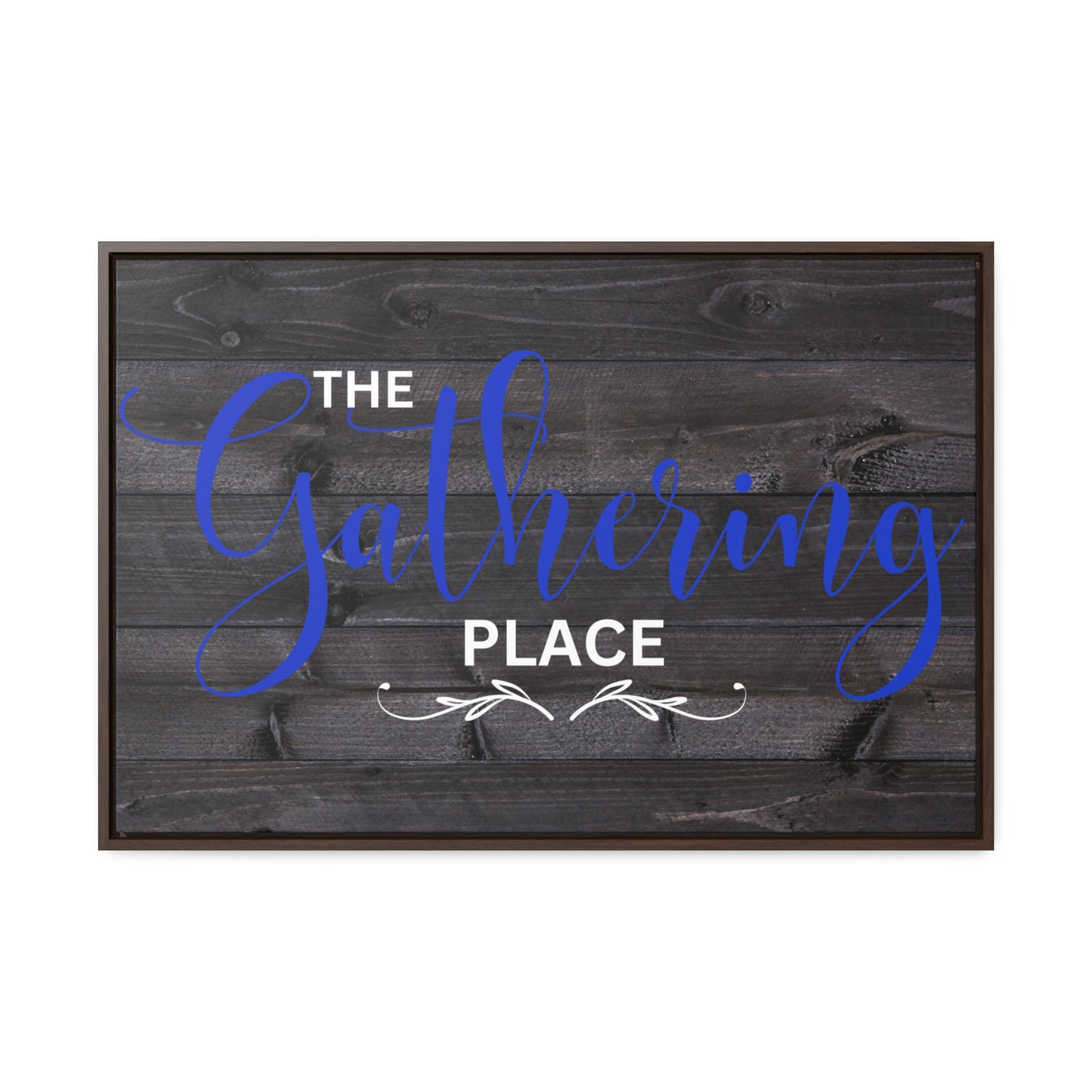 Christian Wall Art: The Gathering Place (Floating Frame)